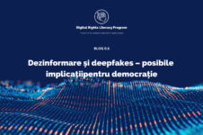 Dezinformare și deepfakes – posibile implicații pentru democrație