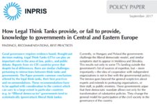 În ce mod Think Tank-urile Juridice reușesc sau nu să ofere expertiză pentru Guverne în Europa Centrală și de Est