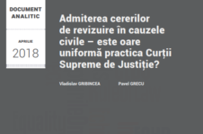Admiterea cererilor de revizuire în cauzele civile – este oare uniformă practica Curții Supreme de Justiție?