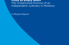 ”Only an Empty Shell”.The Undelivered Promise of an Independent Judiciary in Moldova