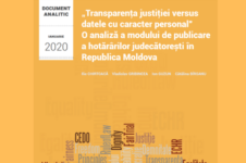 „Transparenţa justiţiei versus datele cu caracter personal” – O analiză a modului de publicare a hotărârilor judecătorești în Republica Moldova
